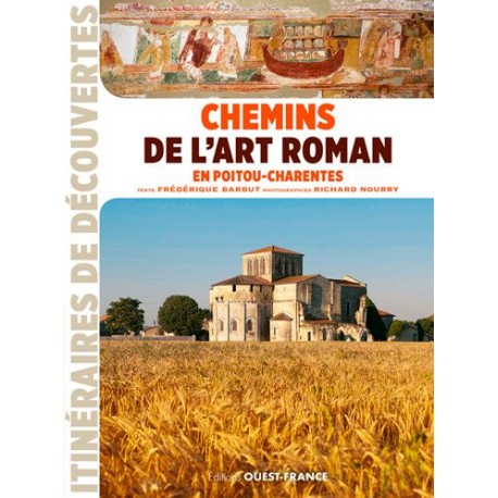 Chemins de l'art roman en Poitou-Charentes