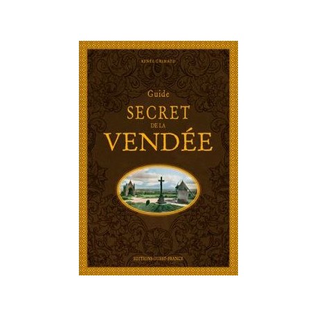 Guide secret de la Vendée
